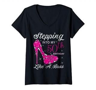 Womens Gift GirlsQueensStepping Into My 50th Birthday Like A boss V-Neck T-Shirt