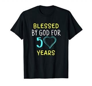 Blessed By God For 50 Years 50th Birthday Gift T-Shirt