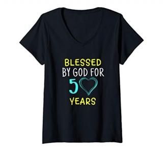 Womens Blessed By God For 50 Years 50th Birthday Gift V-Neck T-Shirt