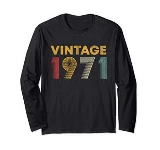 Vintage 1971 50th Birthday Gift Men Women 50 Years Old Long Sleeve T-Shirt