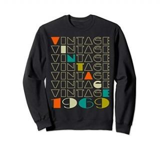 50th Birthday Gift Vintage 1969 Classic Men Women Retro Sweatshirt