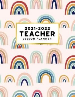 Teacher Planner 2021-2022 Academic Year Boho Rainbow Lesson Plan and Grade Book 