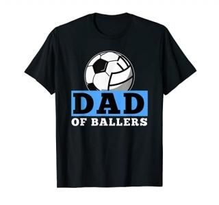 Dad Of Ballers Soccer Set Spike Block Net Beach Volleyball T-Shirt