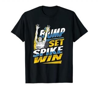 Bum Set Spike Win Design for a Volleyball Team T-Shirt
