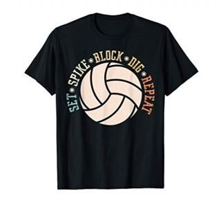 Set Spike Block Dig Repeat Sport Net Beach Volley Volleyball T-Shirt