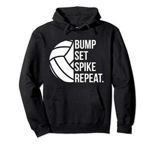Volleyball Hoodie Hooded Sweatshirt. Bump Set Spike Repeat