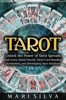 Tarot Unlock the Power of Tarot Spreads and Learn About Psychic Tarot Card Readi