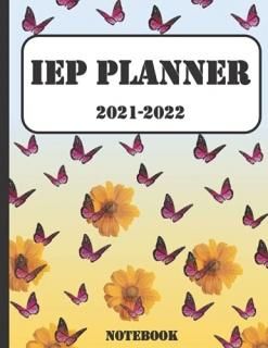 IEP Planner Notebook 2021-2022 IEP Teacher Planner  IEP Education Goals Meeting 