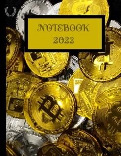 NOTEBOOK 2022 BITCOIN MULTI COIN GOLD AND SILVER V5 College Ruled 8.5x11 Standar