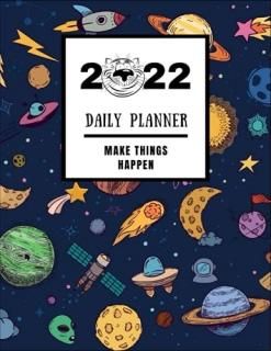 2022 Daily Planner Make Things Happen Solar System Scientificannual Planner For 