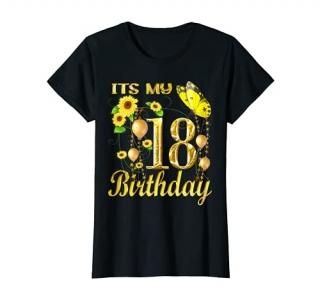 Its My 18th Birthday 18 Year Old Girl Sunflower Butterfly T-Shirt