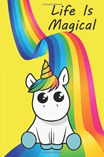Life Is Magical Unicorn and Rainbow Journal/Notebook yellow