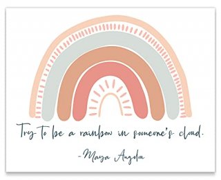 Maya Angelou Quotes Wall Art -Be A Rainbow - Positive Inspirational Gift or Home