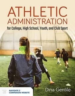 Athletic Administration for College High School Youth and Club Sport