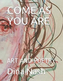 COME AS YOU ARE ART AND POETRY