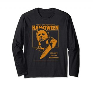Halloween You Can't Kill the Boogeyman! Long Sleeve T-shirt