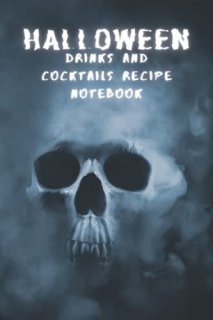 Halloween Drinks and cocktails recipe notebook Halloween Drinks and cocktails re