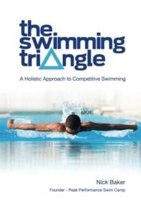 The Swimming Triangle A Holistic Approach to Competitive Swimming Swimmer