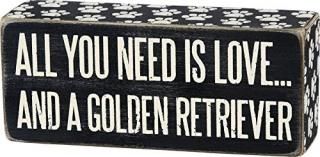 Primitives By Kathy 6 x 2.5 Wood Wooden Box Sign All You Need Is Love.And A Gold