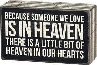 Someone We Love In Heaven Bereavement Sign Primitives By Kathy Box Sign S New