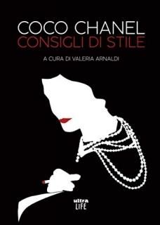 Coco Chanel. Consigli di stile