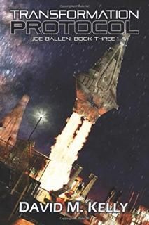Transformation Protocol Joe Ballen Book Three Joe Ballen series