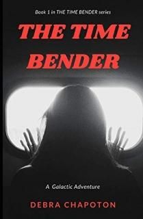 The Time Bender An Alien Teen Fantasy Adventure