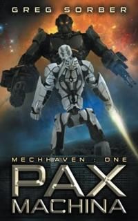 Pax Machina Mechhaven