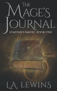 The Mage's Journal Soastan's Magic