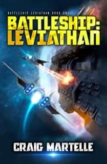 Battleship Leviathan A Military Sci-Fi Series Battleship Leviathan