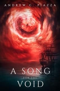 A Song For The Void A Historical Horror Novel