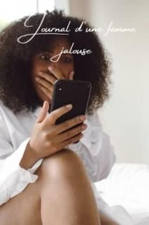 Journal d'une femme jalouse