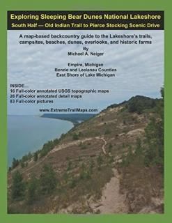Exploring Sleeping Bear Dunes National Lakeshore ? South Half Old Indian Trail t