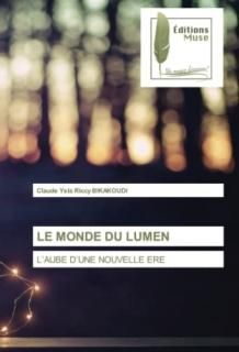 LE MONDE DU LUMEN LAUBE DUNE NOUVELLE ERE