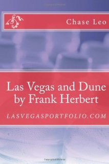 Las Vegas and Dune by Frank Herbert LasVegasPortfolio.Com