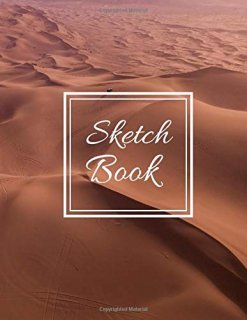 Desert Dunes Sketchbook Notebook for Drawing Writing Painting Sketching or Doodl