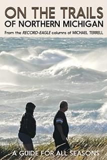 On the Trails of Northern Michigan A Guide for All Seasons