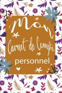 Mon Carnet De Compte Personnel cahier de budget familial Pour g?rer son budget h