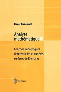 Analyse math?matique III Fonctions analytiques diff?rentielles et vari?t?s surfa