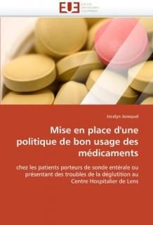 Mise en place d'une politique de bon usage des m?dicaments chez les patients por