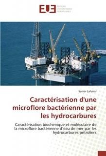 Caract?risation d'une microflore bact?rienne par les hydrocarbures Caract?risati