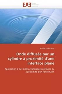 Onde diffus?e par un cylindre ? proximit? d'une interface plane Application ? de