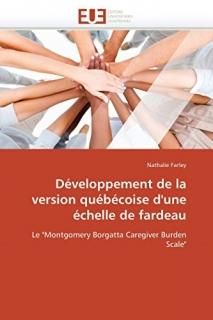 D?veloppement de la version qu?b?coise d'une ?chelle de fardeau Le Montgomery Bo