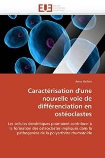 Caract?risation d'une nouvelle voie de diff?renciation en ost?oclastes Omn.Univ.