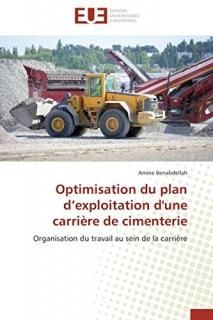 Optimisation du plan dexploitation d'une carri?re de cimenterie Organisation du
