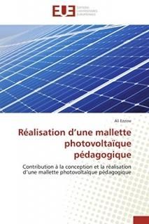 R?alisation dune mallette photovolta?que p?dagogique Contribution ? la concepti