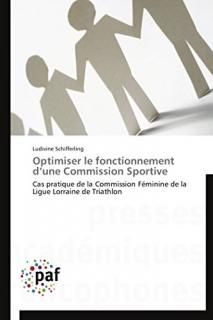 Optimiser le fonctionnement dune Commission Sportive Cas pratique de la Commiss
