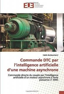Commande DTC par lintelligence artificielle dune machine asynchrone Commande d