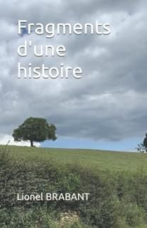 Fragments d'une histoire
