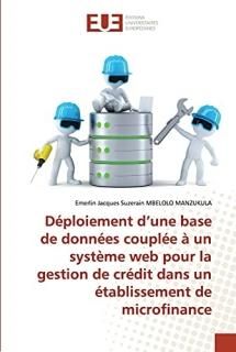 D?ploiement dune base de donn?es coupl?e ? un syst?me web pour la gestion de cr